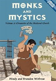 Monks and Mystics (Mindy and Brandon Withrow)