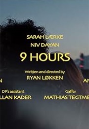 9 Hours (2014)