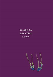 The Bell Jar (Sylvia Plath)