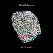 Meteorites (Echo & the Bunnymen, 2014)