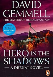 Hero in the Shadows (David Gemmell)