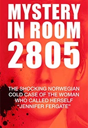 Mystery in Room 2805 (Erin Kristensen)