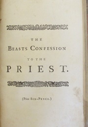 The Beast's Confession to the Priest (Jonathan Swift)