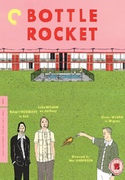 Bottle Rocket (The Criterion Collection) (1996)