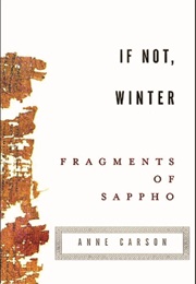 If Not, Winter (Sappho)