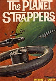 The Planet Strappers (Raymond Z. Gallun)