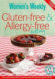Gluten-Free & Allergy-Free (Women's Weekly)