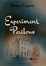 Experiment Perilous (Margaret Carpenter)