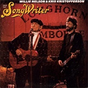 Music From Songwriter (Willie Nelson & Kris Kristofferson, 1984)