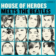 House of Heroes - Meets the Beatles - EP