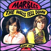 The Walls Fell Down - The Marbles