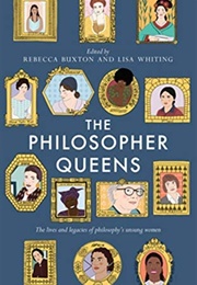 The Philosopher Queens (Lisa Whiting)