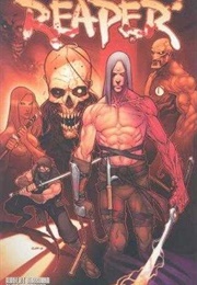 Reaper (Image Comics); Vol. 1 (Kirkman, Rathburn)
