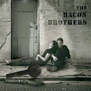 The Bacon Brothers - Can't Complain