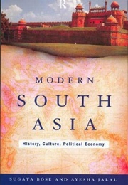 Modern South Asia (Sugata Bose)