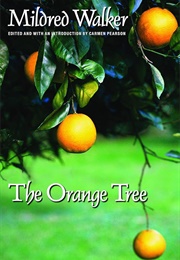 The Orange Tree (Mildred Walker)