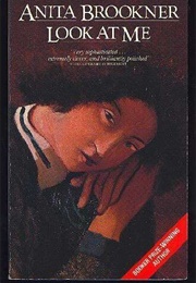 Look at Me (Anita Brookner)