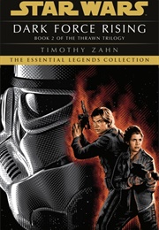 Dark Force Rising (Timothy Zahn)