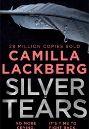 Silver Tears (Camilla Lackberg)