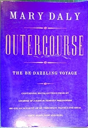 Outercourse (Mary Daly)