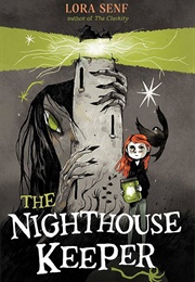 The Nighthouse Keeper (Lora Senf)
