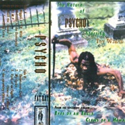 Psycho - The Return of Psycho