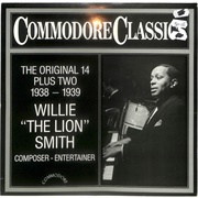 Willie "The Lion" Smith - The Commodore Story