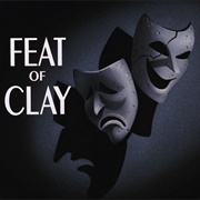 Feat of Clay