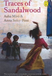 Traces of Sandalwood (Asha Miró &amp; Anna Soler-Pont)