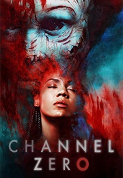 Channel Zero (2016)