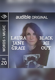 Black Me Out (Laura Jane Grace)