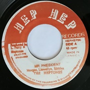 Mr. President - The Heptones
