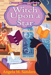 Witch Upon a Star (Angela M. Sanders)