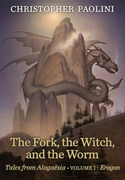 The Fork, the Witch and the Worm (Christopher Paolini)
