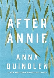 After Annie (Anna Quindlen)