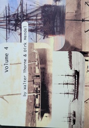 Kitimat Chronicle Vol 4 (Walter Thorne & Dirk Mendel)