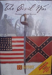 Civil War Destiny at Fort Sumter (2009)