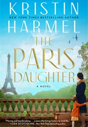 The Paris Daughter (Kristin Harmel)