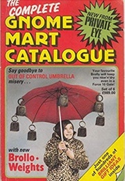 The Complete Gnome Mart Catalogue (Bridget Tisdall)