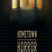 Hometown Horror