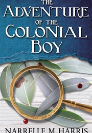 The Adventure of the Colonial Boy (Narrelle M. Harris)