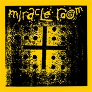 Miracle Room - Miracle Room