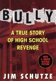 Bully (Jim Schutze)
