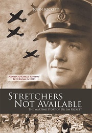 Stretchers Not Available (John Rickett)