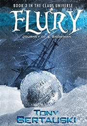 Flury (Tony Bertauski)