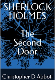 The Second Door (Christopher D Abbott)
