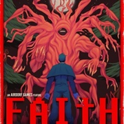 Faith: The Unholy Trinity