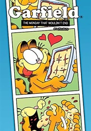 Garfield: The Monday That Wouldn't End (Scott Nickel ,  Mark Evanier ,  Andy Hirsch)