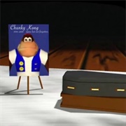 And Then There's Chunky, He's Dead
