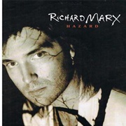 Hazard - Richard Marx